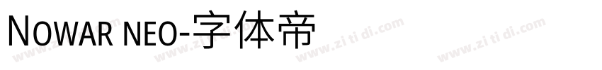 Nowar neo字体转换